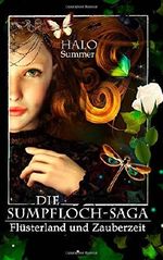 Flüsterland und Zauberzeit Cover des Buches Flüsterland und Zauberzeit (ISBN: 9781500150280)