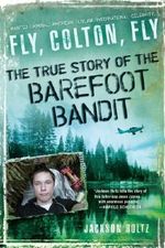 Fly, Colton, Fly Cover des Buches Fly, Colton, Fly (ISBN: 9780451235084)