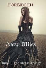 Forbidden (Book 1, The Arotas Trilogy) Cover des Buches Forbidden (Book 1, The Arotas Trilogy) (ISBN: B0063KE52K)