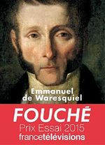 Fouché. Les silences de la pieuvre Cover des Buches Fouché. Les silences de la pieuvre (ISBN: 9791021006621)