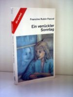 Francine Rubin Pascal: Ein verrückter Sonntag Cover des Buches Francine Rubin Pascal: Ein verrückter Sonntag (ISBN: B004W0GORC)