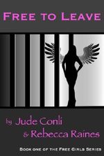 Free to Leave (Free Girls Book 1) Cover des Buches Free to Leave (Free Girls Book 1) (ISBN: B00HG6NJ22)