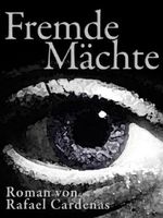 Fremde Mächte Cover des Buches Fremde Mächte (ISBN: 9783000375897)