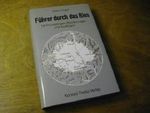 Führer durch das Ries - Mit Rundgängen, Wanderungen und Ausflügen Cover des Buches Führer durch das Ries - Mit Rundgängen, Wanderungen und Ausflügen (ISBN: 9783806204568)