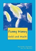 Funny Money Cover des Buches Funny Money (ISBN: 9783943595994)