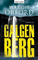 Galgenberg Cover des Buches Galgenberg (ISBN: 9783442377152)