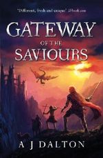 Gateway of the Saviours (Chronicles of/Cosmic Warlord 2) Cover des Buches Gateway of the Saviours (Chronicles of/Cosmic Warlord 2) (ISBN: 9780575123205)