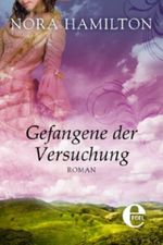 Gefangene der Versuchung Cover des Buches Gefangene der Versuchung (ISBN: 9783955300647)