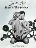 Geliebte Lust - Tief-Schläge: Band 4 Cover des Buches Geliebte Lust - Tief-Schläge: Band 4 (ISBN: 9783734777905)