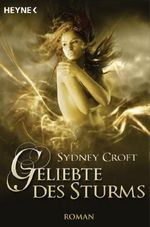 Geliebte des Sturms Cover des Buches Geliebte des Sturms (ISBN: 9783453527782)