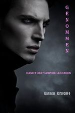 Genommen (Band 2 Der Vampire Legenden) Cover des Buches Genommen (Band 2 Der Vampire Legenden) (ISBN: B00NT4D74A)