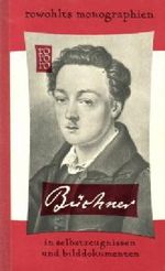 Georg Büchner in Selbstzeugnissen und Bilddukumenten. Dargesellt von Ernst Johann Cover des Buches Georg Büchner in Selbstzeugnissen und Bilddukumenten. Dargesellt von Ernst Johann (ISBN: B002EPKZQI)