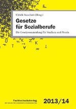 Gesetze für Sozialberufe Cover des Buches Gesetze für Sozialberufe (ISBN: 9783943787252)