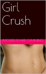 Girl Crush Cover des Buches Girl Crush (ISBN: B00IHQF19E)