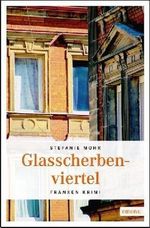 Glasscherbenviertel Cover des Buches Glasscherbenviertel (ISBN: 9783897059993)
