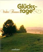Glückstage Cover des Buches Glückstage (ISBN: 9783475524820)