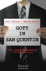 Gott in San Quentin Cover des Buches Gott in San Quentin (ISBN: 9783868271904)