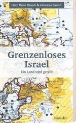 Grenzenloses Israel: Ein Land wird geteilt Cover des Buches Grenzenloses Israel: Ein Land wird geteilt (ISBN: 9783775141970)