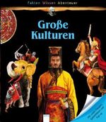 Große Kulturen Cover des Buches Große Kulturen (ISBN: 9783401065809)