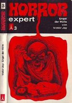 HORROR EXPERT Tb 3, - Engel der Hölle (Luther Bücher) Cover des Buches HORROR EXPERT Tb 3, - Engel der Hölle (Luther Bücher) (ISBN: B002RAQ9Z6)