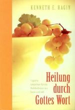 Hagin. K: Heilung durch Gottes Wort von Hagin. Kenneth E (2005) Taschenbuch Cover des Buches Hagin. K: Heilung durch Gottes Wort von Hagin. Kenneth E (2005) Taschenbuch (ISBN: B00FNB17Y4)
