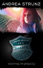 Harpyie im Einsatz (Era of Magic 1) Cover des Buches Harpyie im Einsatz (Era of Magic 1) (ISBN: B00MZR3PMQ)