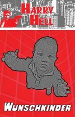 Harry Hell (Wunschkinder) Cover des Buches Harry Hell (Wunschkinder) (ISBN: B00K0UQ33I)