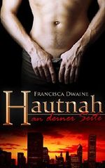 Hautnah - an deiner Seite Cover des Buches Hautnah - an deiner Seite (ISBN: B010G2T0HK)
