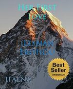 Her First Love (Lesbian Erotica): (Romance Erotica, BDSM, and Submission.) Cover des Buches Her First Love (Lesbian Erotica): (Romance Erotica, BDSM, and Submission.) (ISBN: B00OPMC04I)