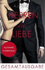 Herren der Liebe - Der Roman (Gesamtausgabe) Cover des Buches Herren der Liebe - Der Roman (Gesamtausgabe) (ISBN: B00Q9DRPFU)