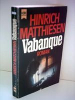 Hinrich Matthiesen: Vabanque Cover des Buches Hinrich Matthiesen: Vabanque (ISBN: B0051UMH28)