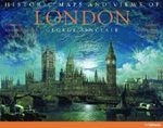 Historische Karten und Ansichten von London / Cartes vues historiques de Londres Cover des Buches Historische Karten und Ansichten von London / Cartes vues historiques de Londres (ISBN: 9783833157714)