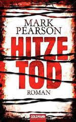 Hitzetod Cover des Buches Hitzetod (ISBN: 9783442472635)
