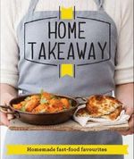 Home Takeaway: Homemade fast-food favourites (Good Housekeeping Institute) by Good Housekeeping Institute (2014) Paperback Cover des Buches Home Takeaway: Homemade fast-food favourites (Good Housekeeping Institute) by Good Housekeeping Institute (2014) Paperback (ISBN: B00NYIHE54)