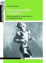 Homosexualität verstehen Cover des Buches Homosexualität verstehen (ISBN: 9783935596596)