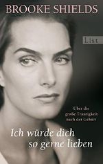Ich würde dich so gerne lieben Cover des Buches Ich würde dich so gerne lieben (ISBN: 9783548613048)