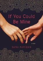 If You Could Be Mine: A Novel Cover des Buches If You Could Be Mine: A Novel (ISBN: 9781616202514)