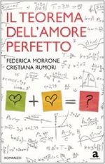 Il teorema dell'amore perfetto Cover des Buches Il teorema dell'amore perfetto (ISBN: 9788854118812)