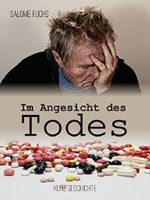 Im Angesicht des Todes Cover des Buches Im Angesicht des Todes (ISBN: 9783734780073)