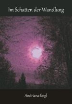 Im Schatten der Wandlung Cover des Buches Im Schatten der Wandlung (ISBN: B00AY1OFH4)