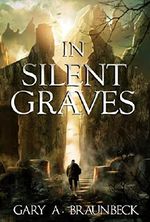 In Silent Graves: The Cedar Hills Series Cover des Buches In Silent Graves: The Cedar Hills Series (ISBN: 9781942712343)