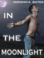 In The Moonlight (Gay Werewolf Shapeshifter) (Howling Moonlight) Cover des Buches In The Moonlight (Gay Werewolf Shapeshifter) (Howling Moonlight) (ISBN: B00B16EWD8)