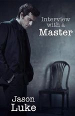 Interview with a Master Cover des Buches Interview with a Master (ISBN: B00IB32RZY)