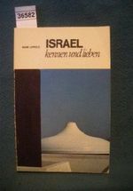 Israel kennen und lieben Cover des Buches Israel kennen und lieben (ISBN: B005G3CXI8)