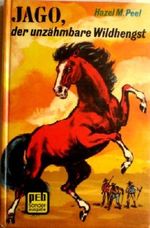 Jago, der unzähmbare Wildhengst Cover des Buches Jago, der unzähmbare Wildhengst (ISBN: B007ZH2J9G)