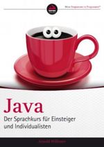 Java: Der Sprachkurs fr Einsteiger und Individualisten Cover des Buches Java: Der Sprachkurs fr Einsteiger und Individualisten (ISBN: 9783527677214)