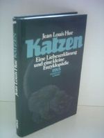 Jean-Louis Hue: Katzen - Eine Liebeserklärung und eine kleine Enzyklopädie Cover des Buches Jean-Louis Hue: Katzen - Eine Liebeserklärung und eine kleine Enzyklopädie (ISBN: B0084GW7L2)