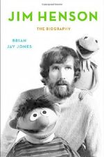 Jim Henson: The Biography Cover des Buches Jim Henson: The Biography (ISBN: 9780345526113)