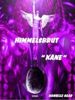 Kane (Himmelsbrut) Cover des Buches Kane (Himmelsbrut) (ISBN: B00DGU8C4C)