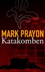 Katakomben (van den Berg) Cover des Buches Katakomben (van den Berg) (ISBN: B00EZC3OUC)